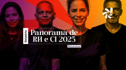 desafios e tendências RH e comunicação interna 2025 panorama de RH e CI 2025